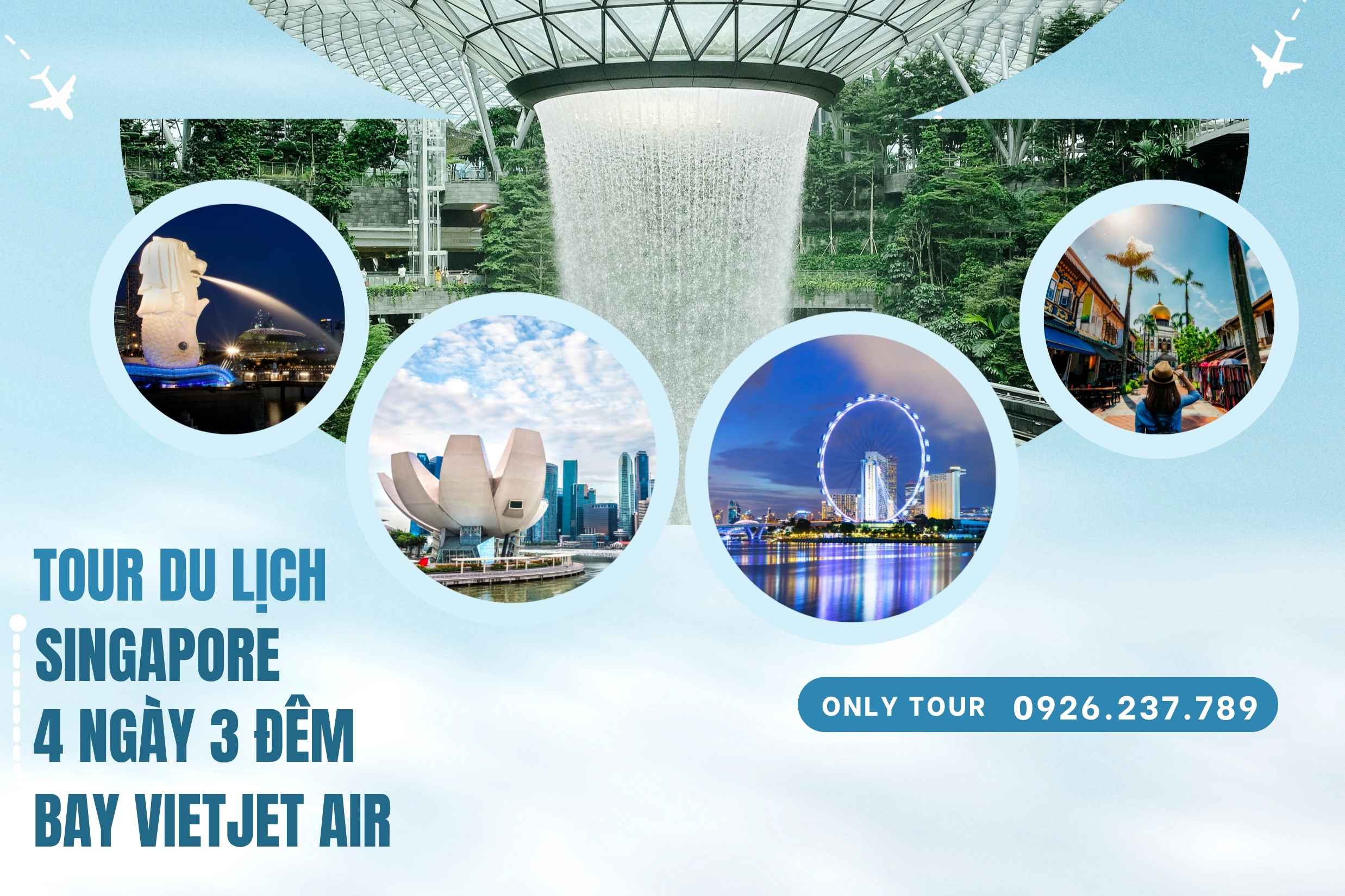 Du Lịch Singapore 4 Ngày 3 Đêm Bay Vietjet No Shopping